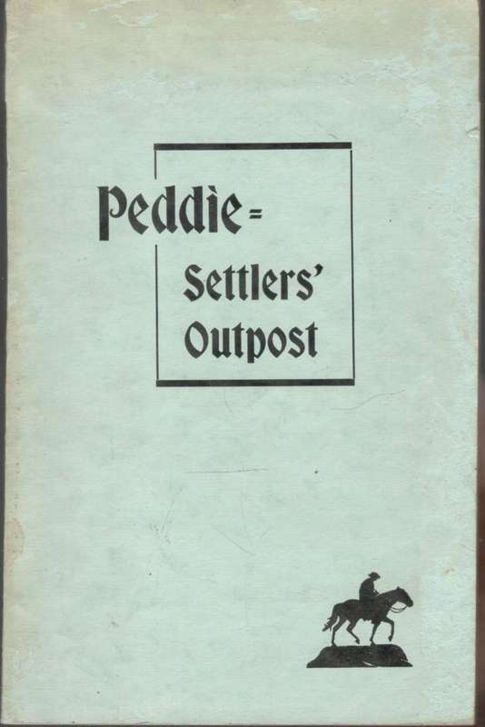 Peddie  Setlers` Outpost   --   Donald Kirby