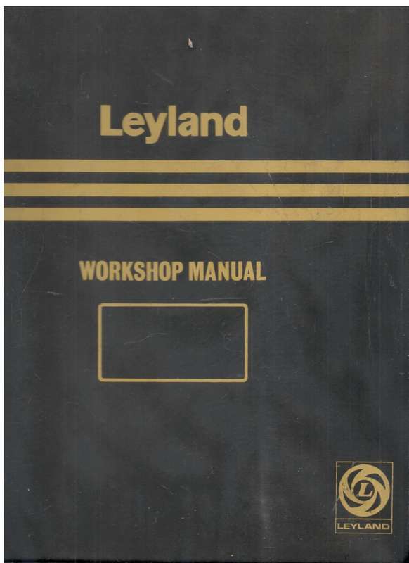 Leyland Super Comet Eland  --  Official Leyland Workshop Manual