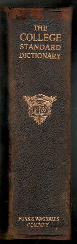 Funk and Wagnalls College Standard Dictionary