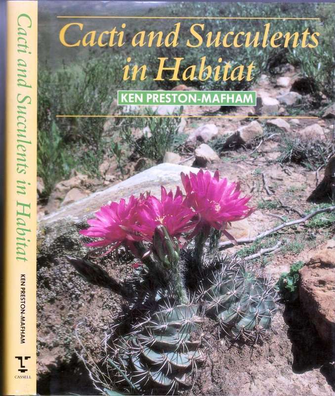 Cacti and Succulents in Habitat  -  Ken Preston-Mafham