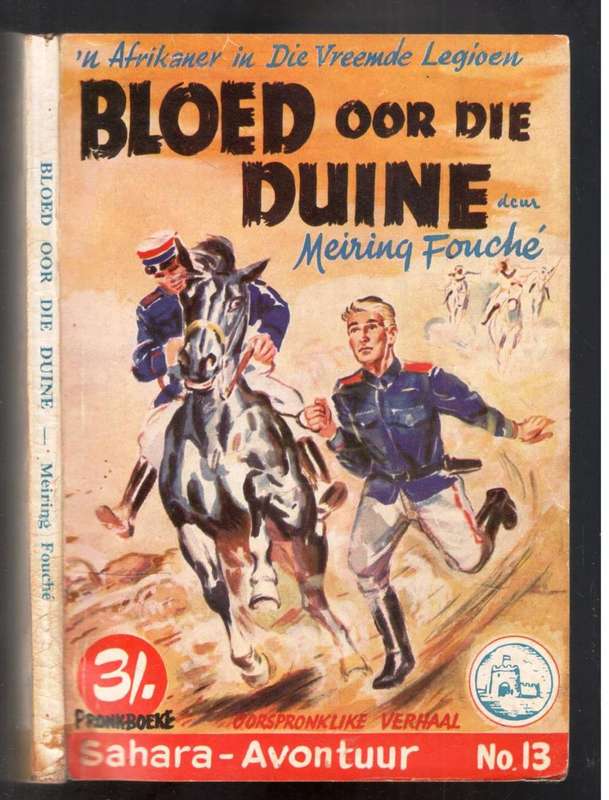Sahara-Avontuur - Bloed oor die Duine  --  Meiring Fouche