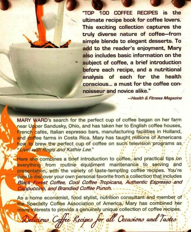 Top 100 Coffee Recipes   --  Mary Vard