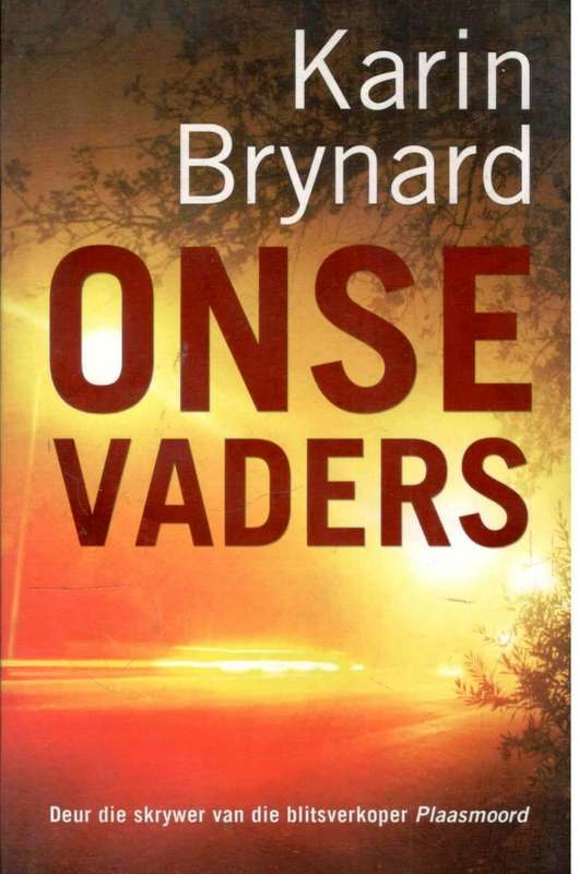Onse Vaders  --  Karin Brynard