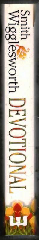 Davolional  --  Smith Wigglesworth
