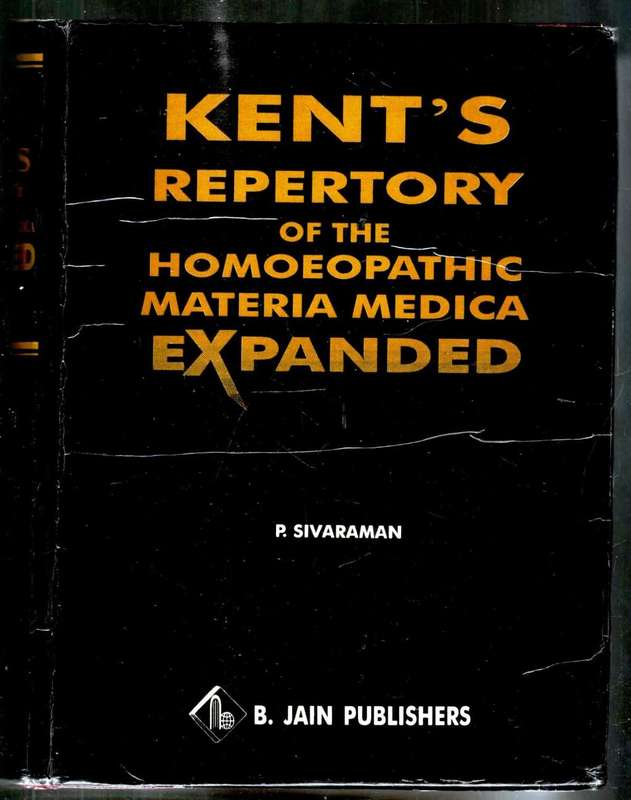 Kent`s Repertory of the Homoeopathic Materia Medica - Expanded  --  P Sivaraman