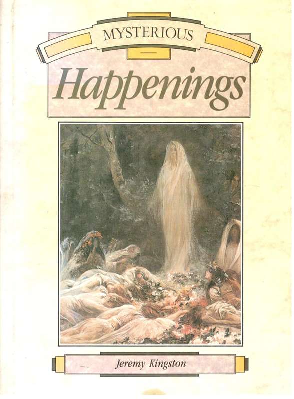 Mysterious Happenings