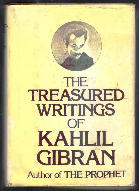 The Treasured Writings of Kahlil  Gibran