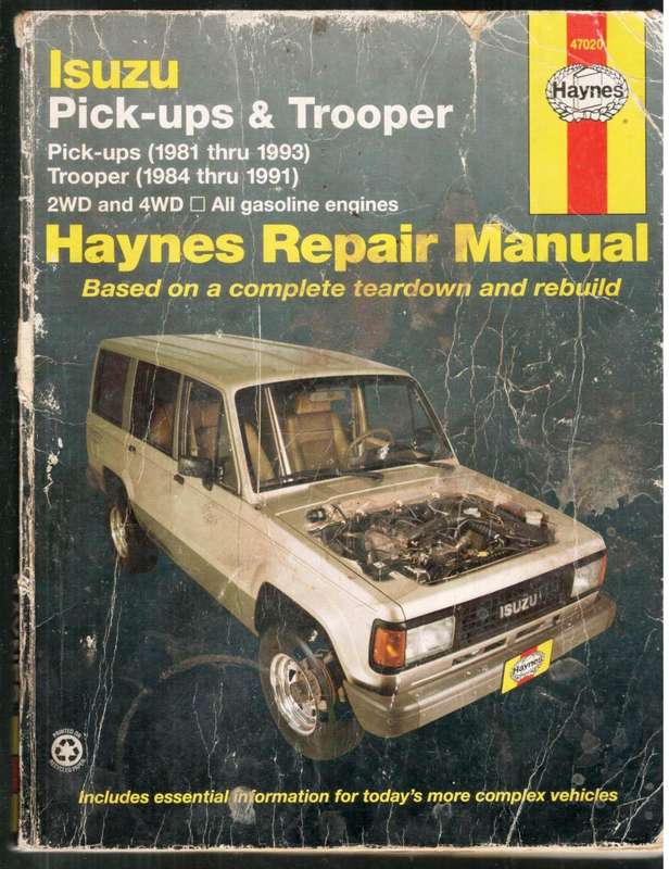 Isuzu Pick-Ups and Trooper  -- Haynes Repair Manual