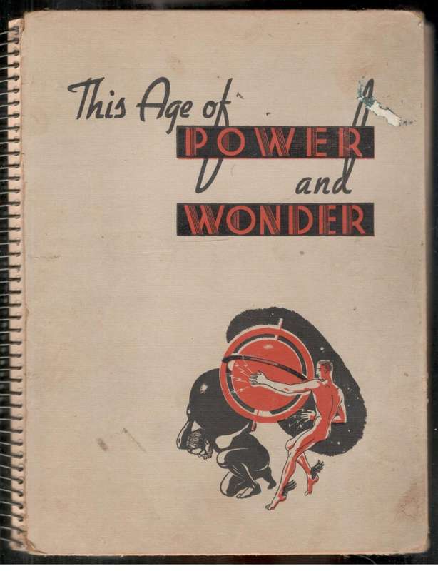 The Age of Power and Wonder