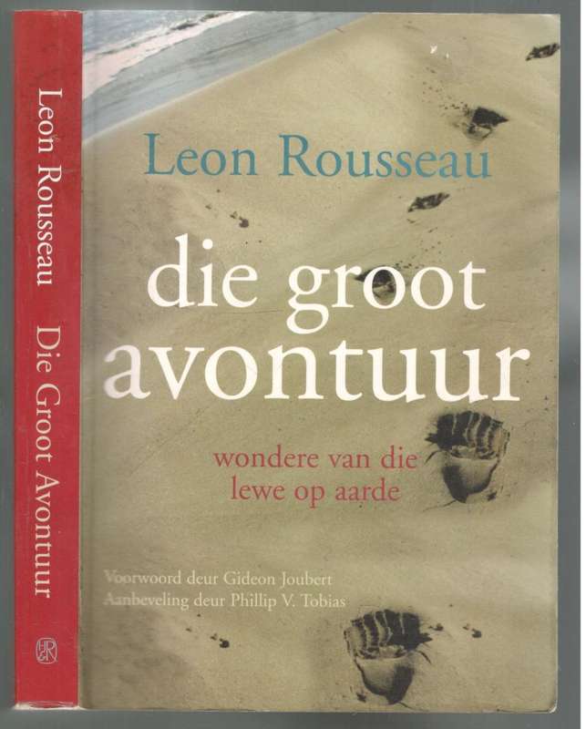 Die Groot Avontuur   --  Leon Rousseau