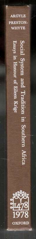 Social System and Tradition in Southern Africa  --  Eileen Krige  --  Signed