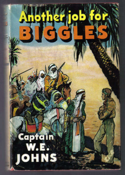 Another Job for Biggles - Capt. WE Johns