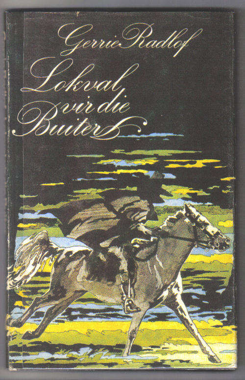 Lokval vir die Buiter - Gerrie Radlof