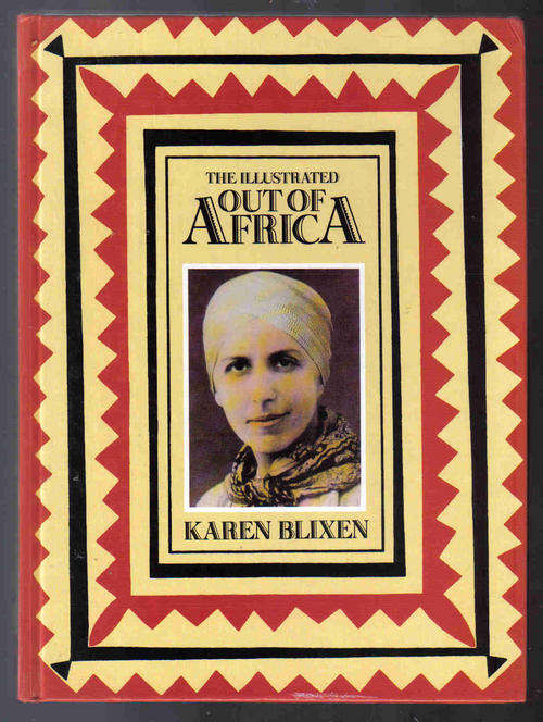 The Illustrated Out of Africa - Karen Blixen