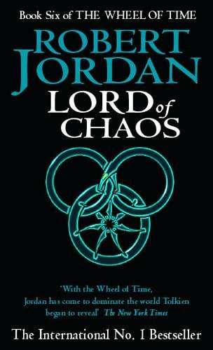 Robert Jordan - Lord of Chaos (The Wheel of Time Book 6)