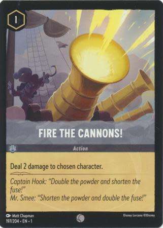 Disney Lorcana Trading Card Game - Fire the Cannons! - 197/204 - Common The First Chapter