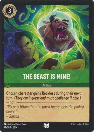 Disney Lorcana Trading Card Game - The Beast is Mine! - 99/204 - Uncommon The First Chapter