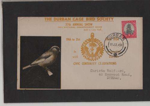 DURBAN CAGE BIRD SOCIETY-1954 ANNUAL SHOW-ILLUSTRATED FDC,CIVIC CENTENARY CELEBARTIONS-SCARCE