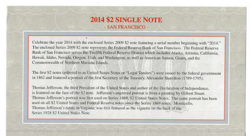 United States 2014 $2 San Francisco Single Note starting with serial number 2014 Unc
