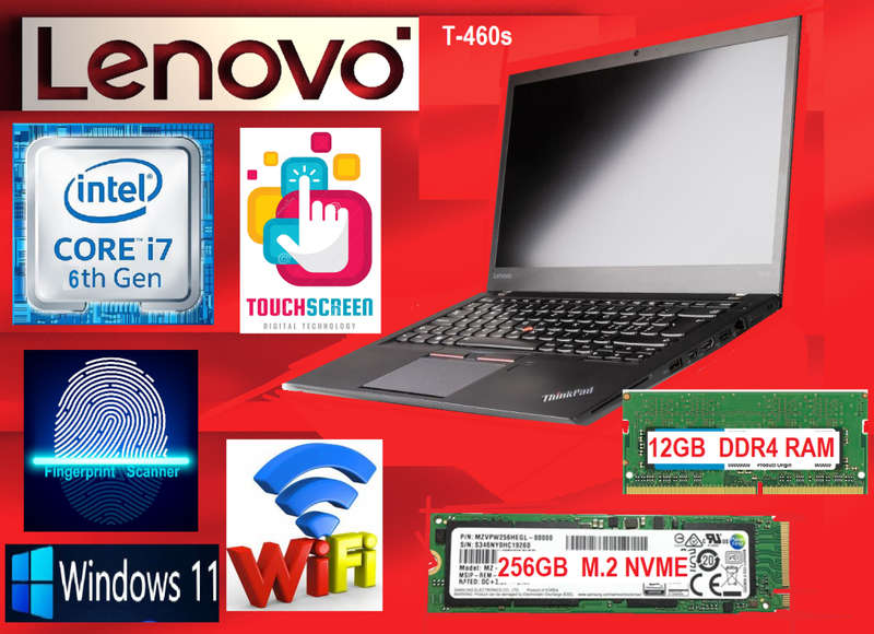 !! TOUCHSCREEN CORE i7 - 6th GEN LENOVO THINKPAD T460s !!