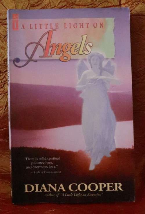 A Little Light on Angels by Diana Cooper Signed by Author
