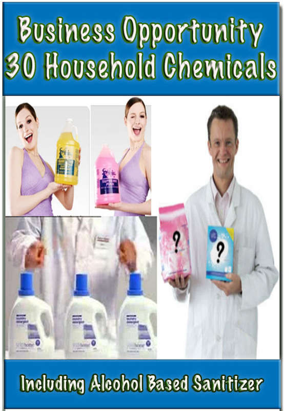 Business Opportunity - Household Chemicals - 4 in 1 Recipes Including Alcohol Based Sanitizer