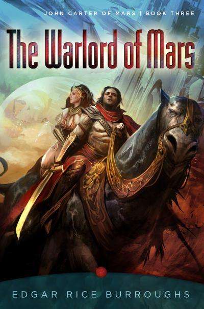 The Warlord of Mars (Book 3) by Edgar Rice Burroughs - E-Book (EPUB + MOBI)