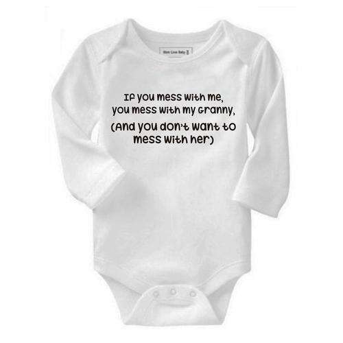 If you mess with me, you mess with my Granny baby grow