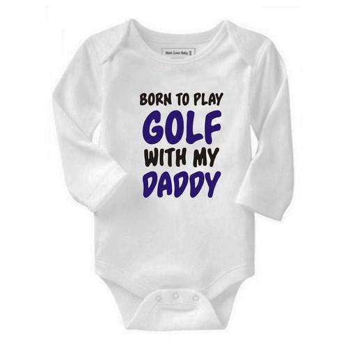 Born to play golf with my Daddy baby grows