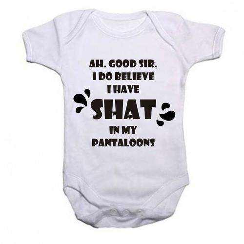 Shat in my Pantaloons baby grow
