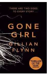 Gone Girl - Gillian Flynn