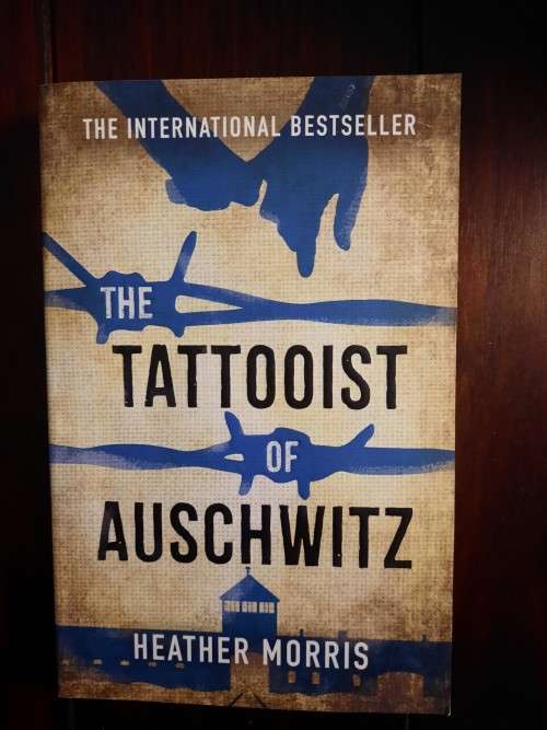 The Tattooist of Auschwitz by Heather Morris