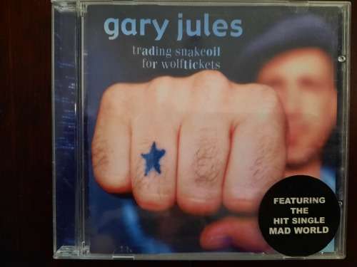 Trading snake oil for wolf tickets - Gary Jules