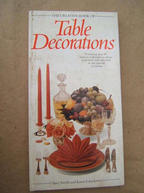 The Creative Book Of Table Decorations