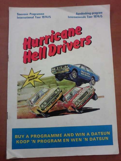 Hurricane Hell Drivers Tour 1974/5 Souvenir Programme - Signed by 5 of the 6 Drivers !! Rare !!