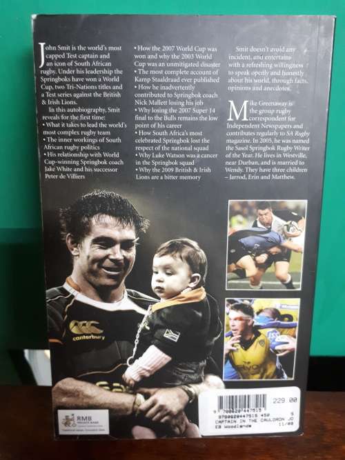CaptaIn In The Cauldron The John Smit Story