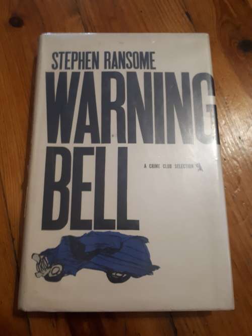 Stephen Ransome - Warning Bell (1960 1st Edition Hardcover)