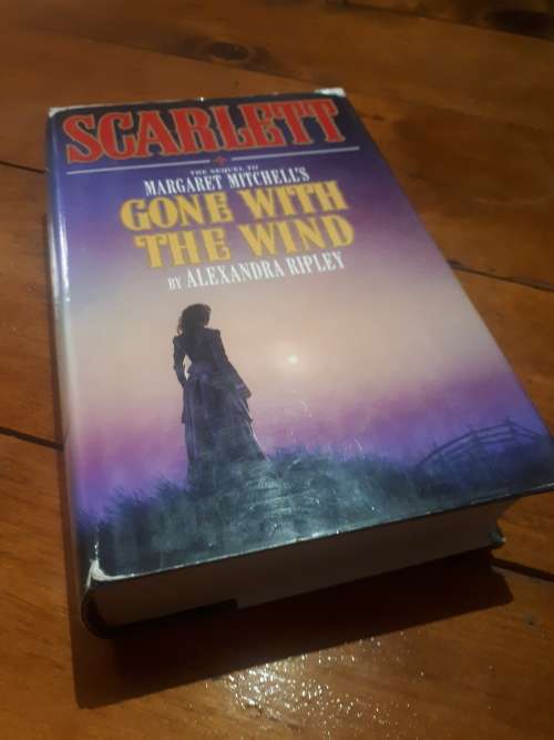 Scarlett - Alexandra Ripley - The Sequel To Gone With The Wind 1991 Hardcover