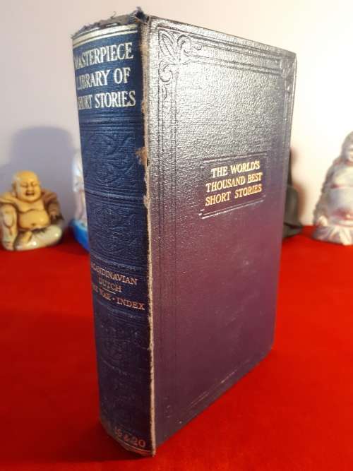 Circa 1904 - 1930 Masterpiece Library of Short Stories vol 19 @ 20 (Scandinavian/Dutch/The War)