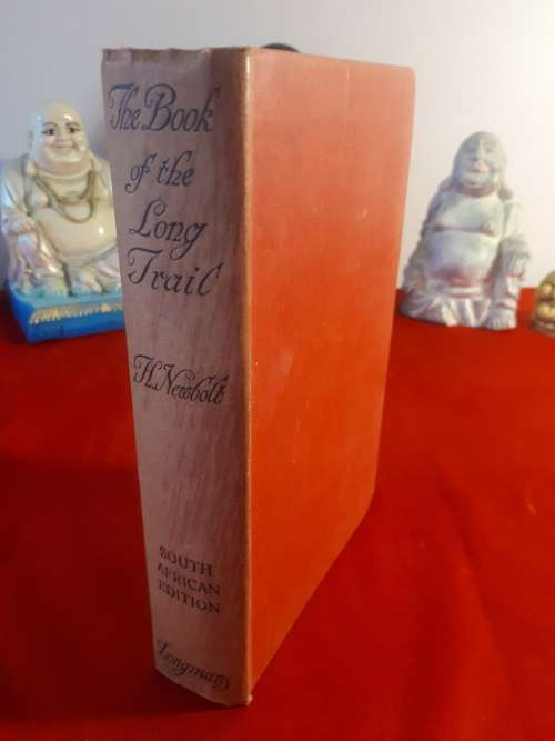 Circa 1921 - The Book Of The Long Trail - South African Edition - Henry Newbolt