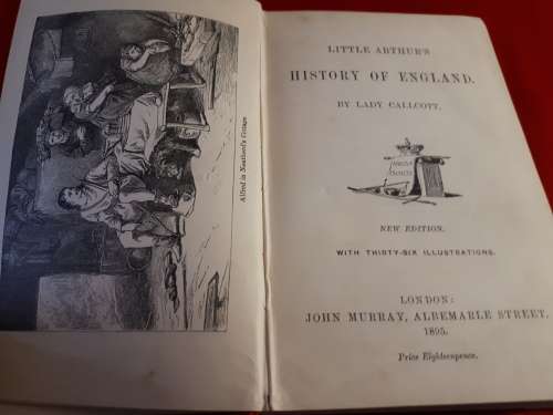 Circa 1895 - Little Arthur`s History of England - Lady Callcott