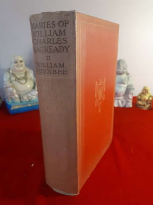 Circa 1912 First Edition : The Diaries Of William Charles Macready Vol II