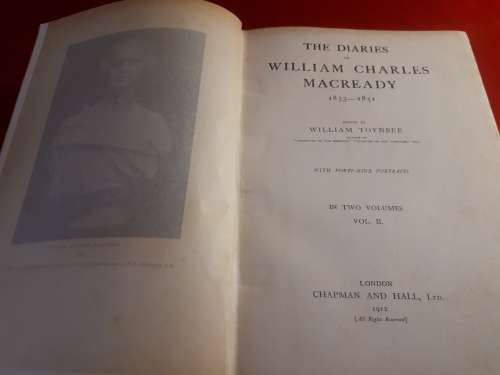 Circa 1912 First Edition : The Diaries Of William Charles Macready Vol II