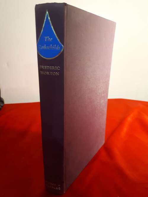 Circa 1962 The Rothchilds A Family Portrait - Frederic Morton