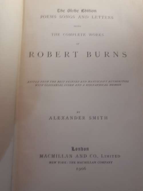 Circa 1906 The Complete Works Of Robert Burns - The Globe Edition
