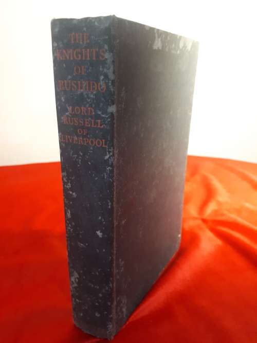 Circa 1958 1st Edition The Knights Of Bushido - Lord Russell of Liverpool