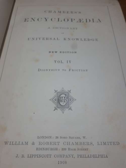 Circa 1908 Chambers Encyclopedia Vol IV Dion To Fric