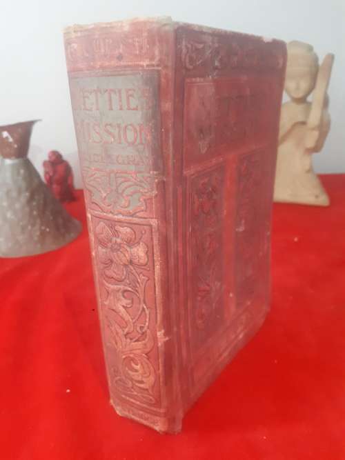 Circa 1890 Netties Mission - Alice Gray - Cloth Cover