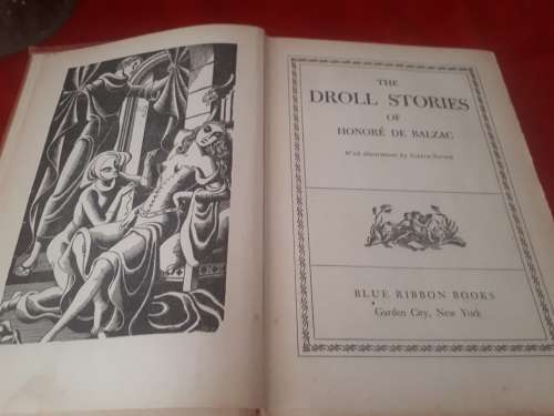 Circa 1946 The Droll Stories of Honere De Balzac Illustrated Clothcover