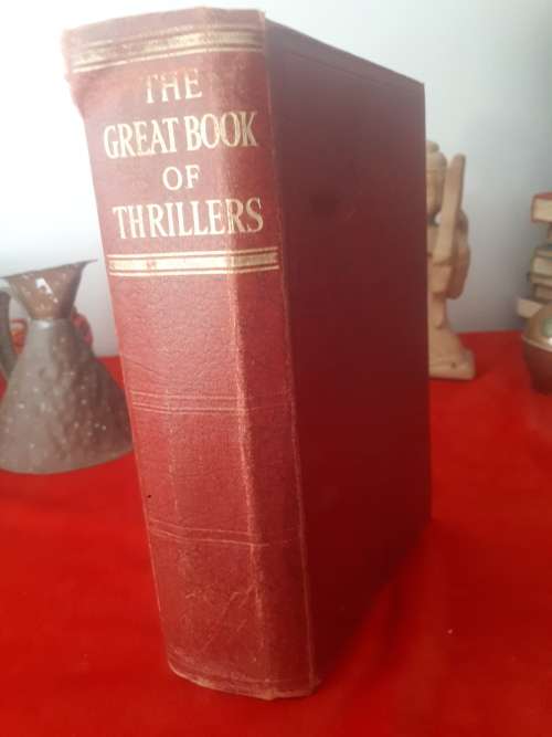 The Great Book of Thrillers 1935 First Edition Illustrated